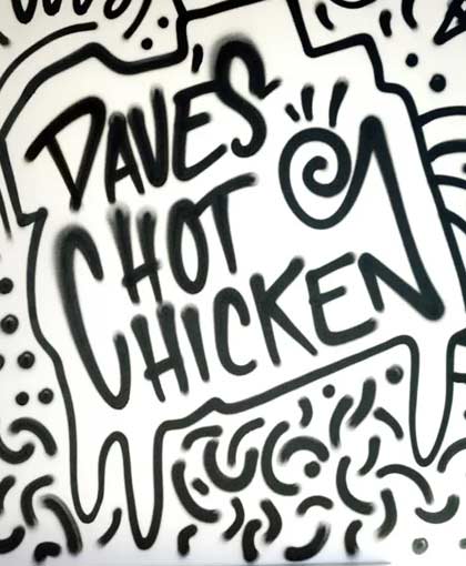 Dave's Hot Chicken Art Work Background